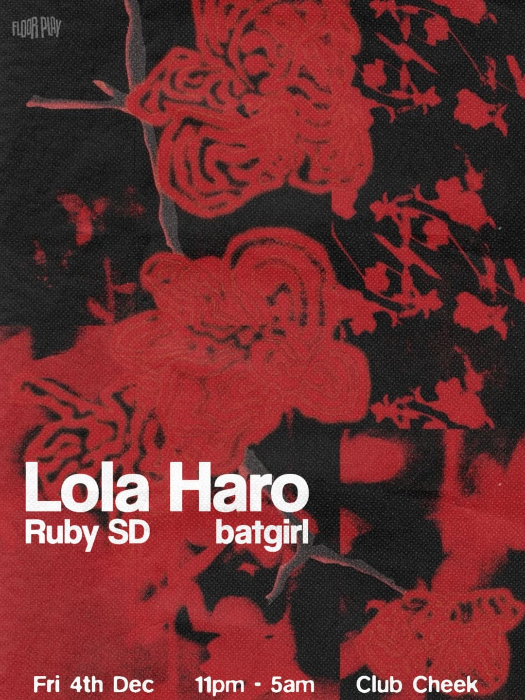 Floor Play presents: Lola Haro