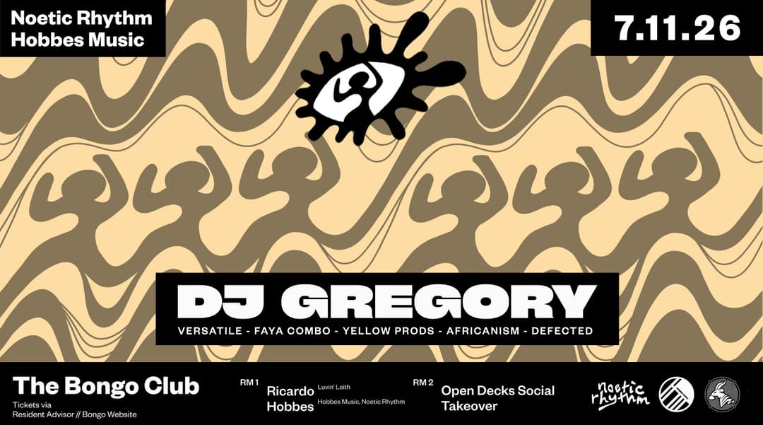 Hobbes Music x Noetic Rhythm: DJ Gregory, Ricardo, Hobbes + more