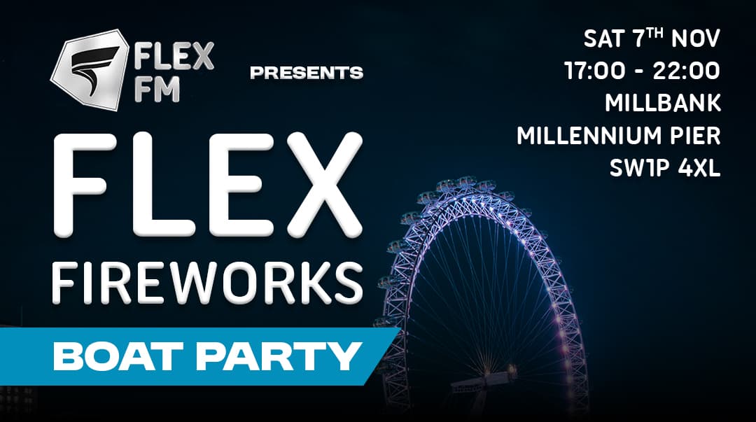 Flex FM - Firework Boat Party (Millbank Millennium Pier)