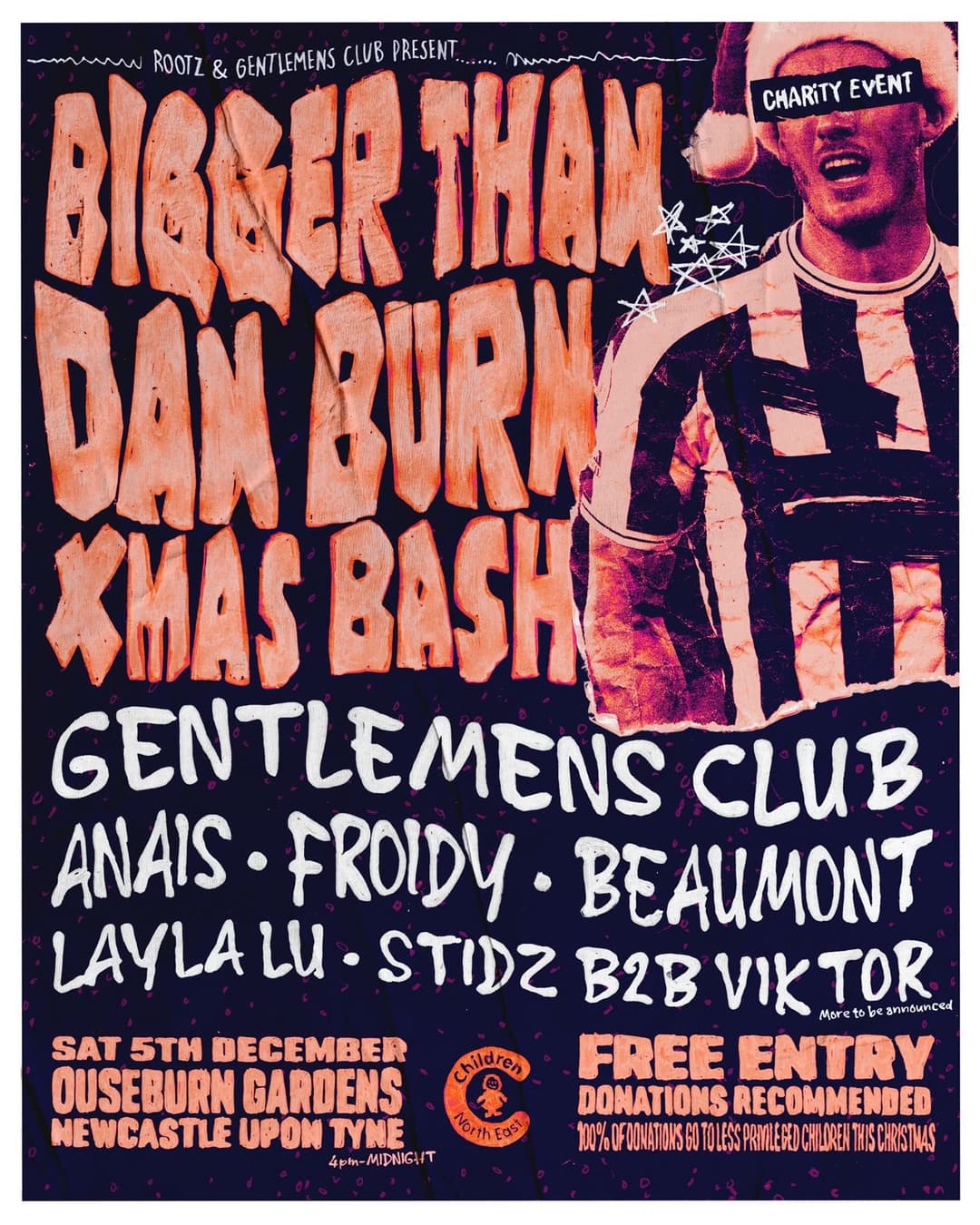 THE BIGGER THAN DAN BURN XMAS BASH