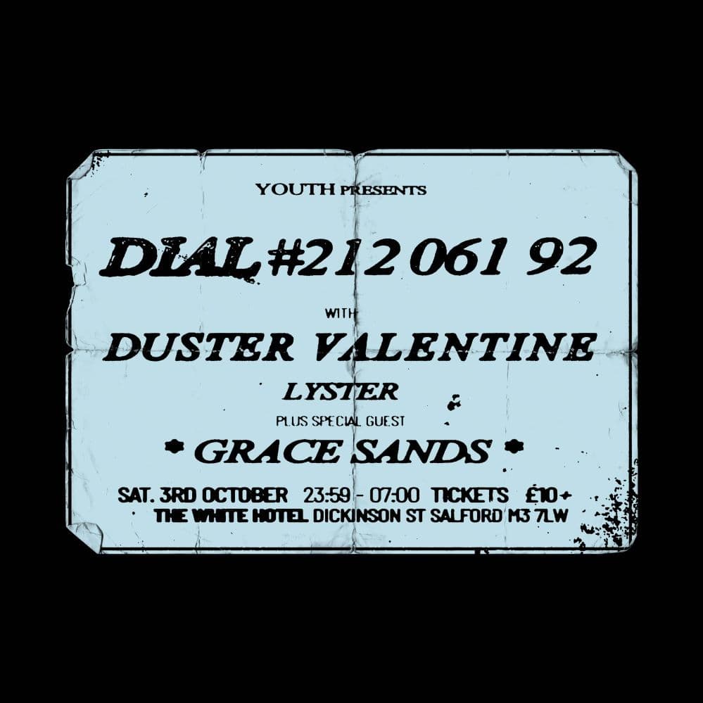 YOUTH: Duster Valentine / Grace Sands / Lyster at The White Hotel