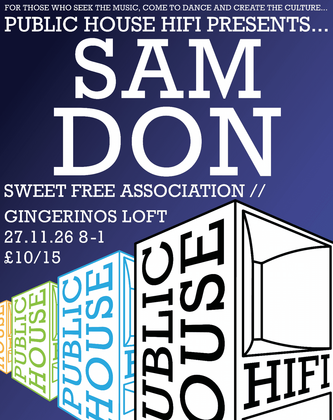 Public House Hifi presents Sam Don (Sweet Free Association)
