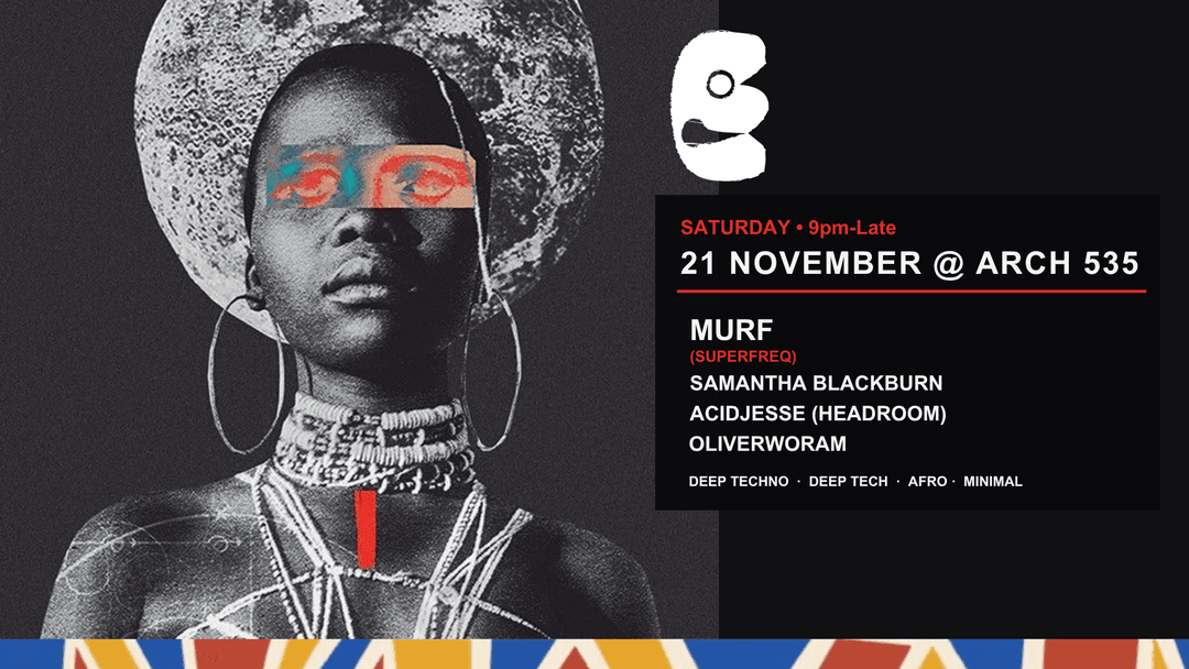 Buntu W/ Murf, SAMANTHA BLACKBURN, ACIDJESSE & OLIVERWORAM