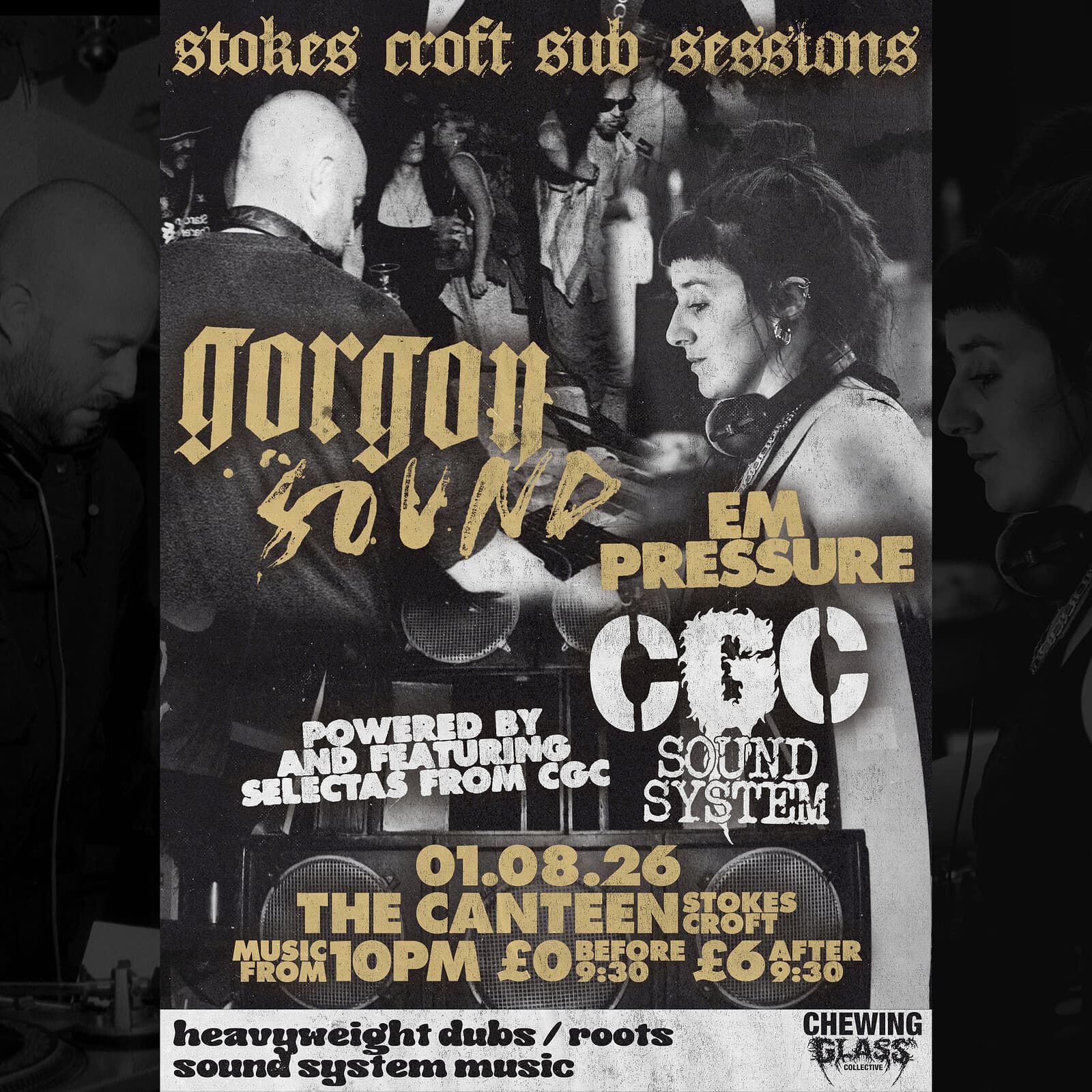 GORGON SOUND//CGC Snd Systm, Stokes Croft Sub Sessions