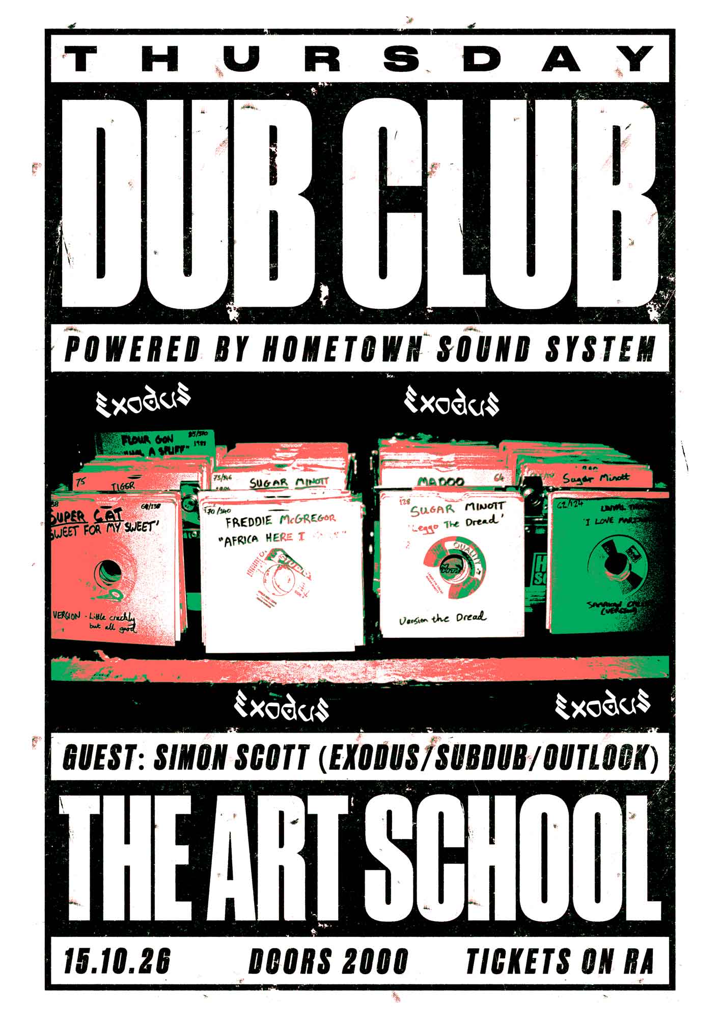 DUB CLUB: Simon Scott (EXODUS / SUBDUB / OUTLOOK) & Hometown Sound