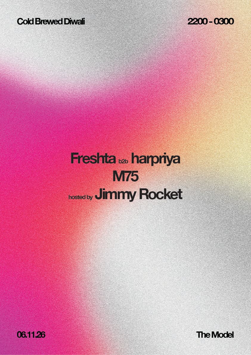 Cold Brewed Diwali w/ Freshta, harpriya, M75 & Jimmy Rocket