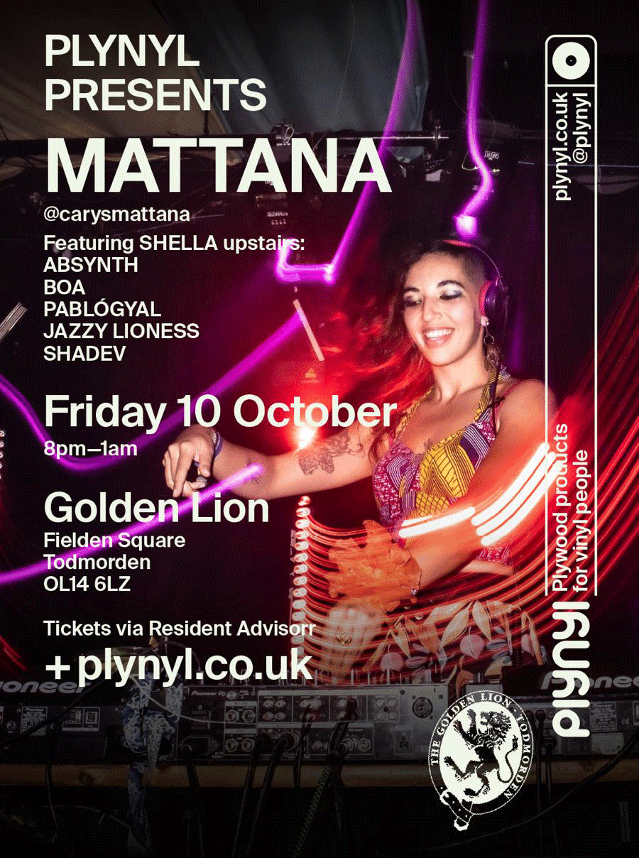 Plynyl presents - Mattana at The Golden Lion