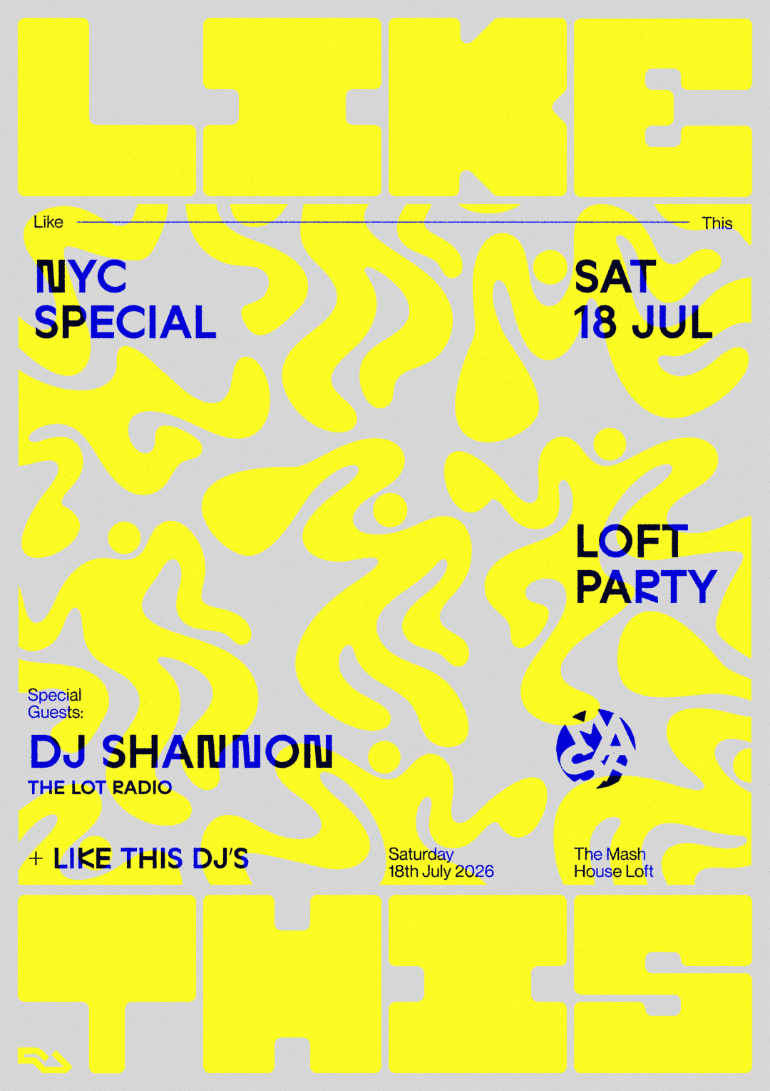 LIKE THIS #26 - DJ Shannon NYC
