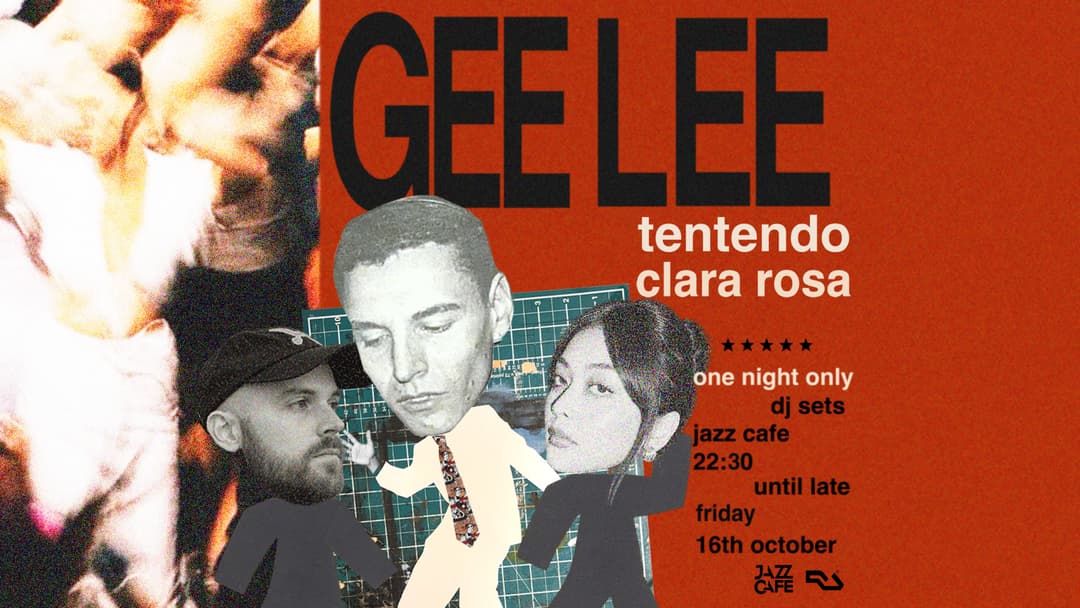 GEE LEE & Friends: GEE LEE, Tentendo (UK Debut), Clara Rosa