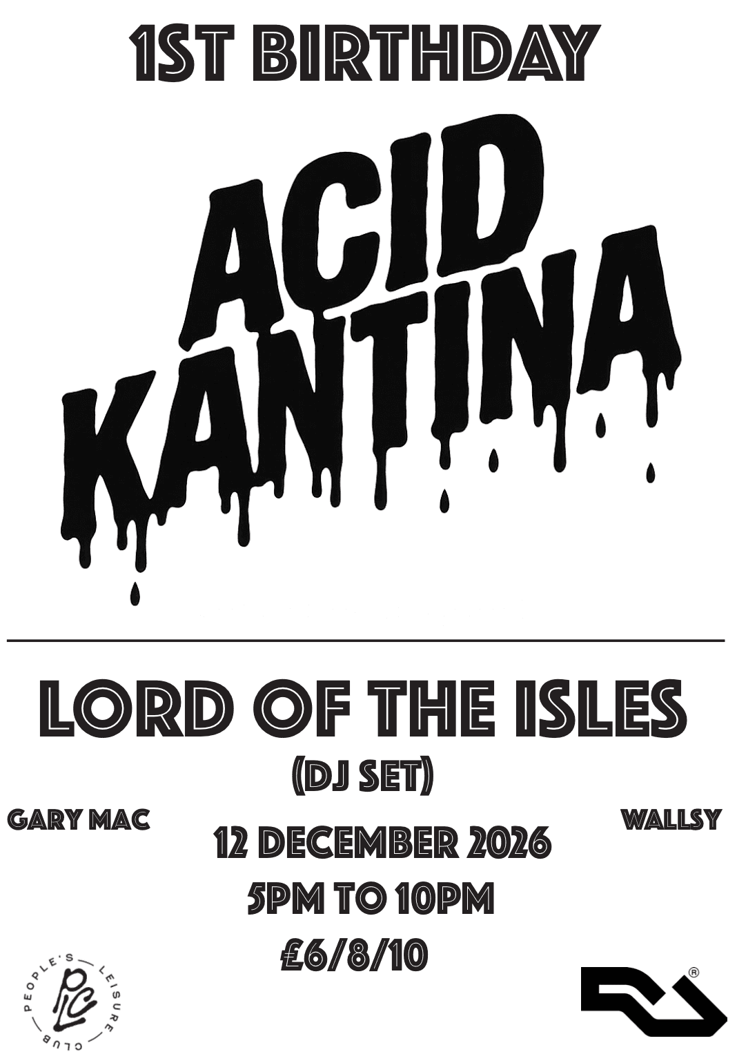 Acid Kantina 1st Birthday