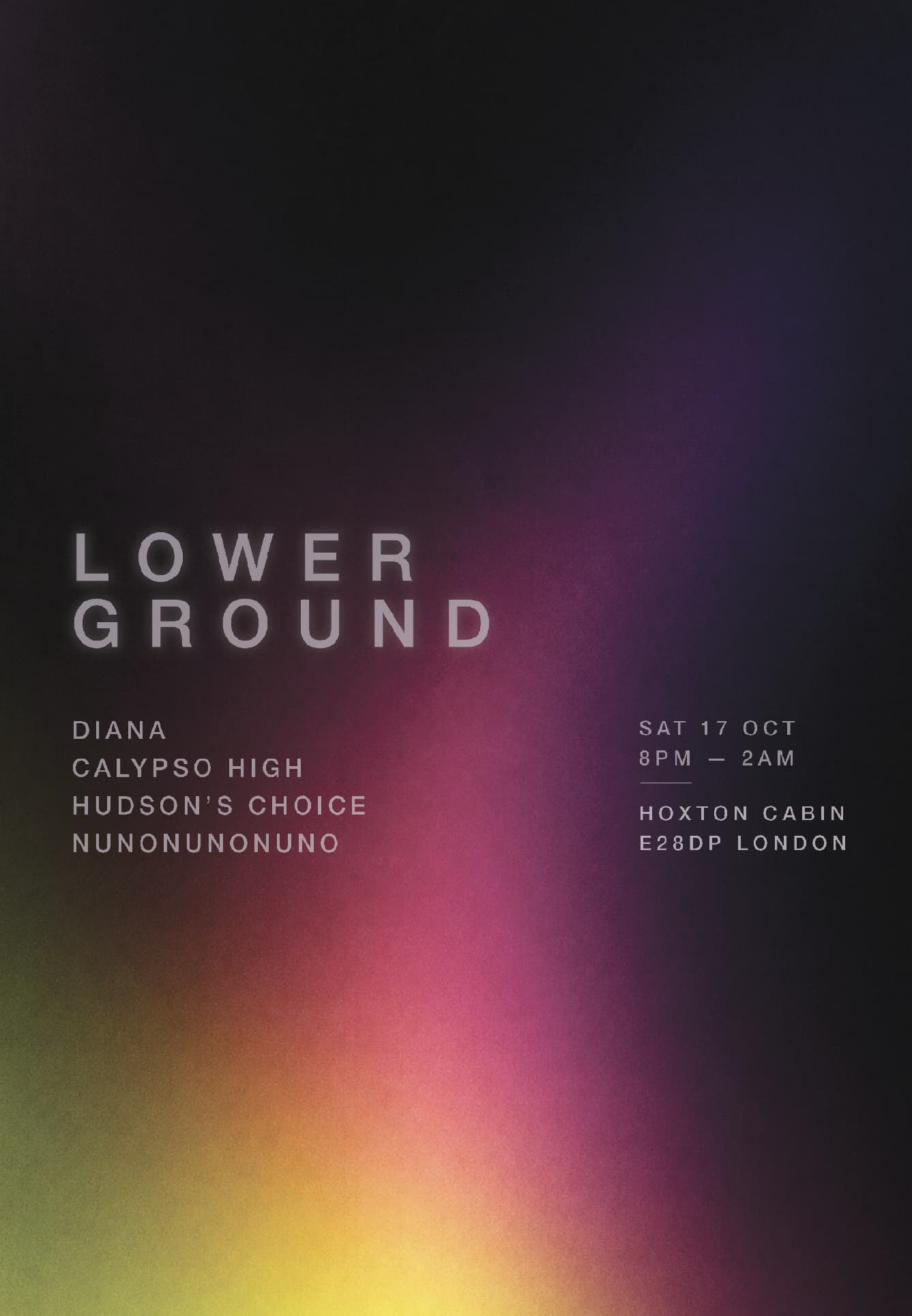 Lower Ground invites Diana and Hudson's Choice