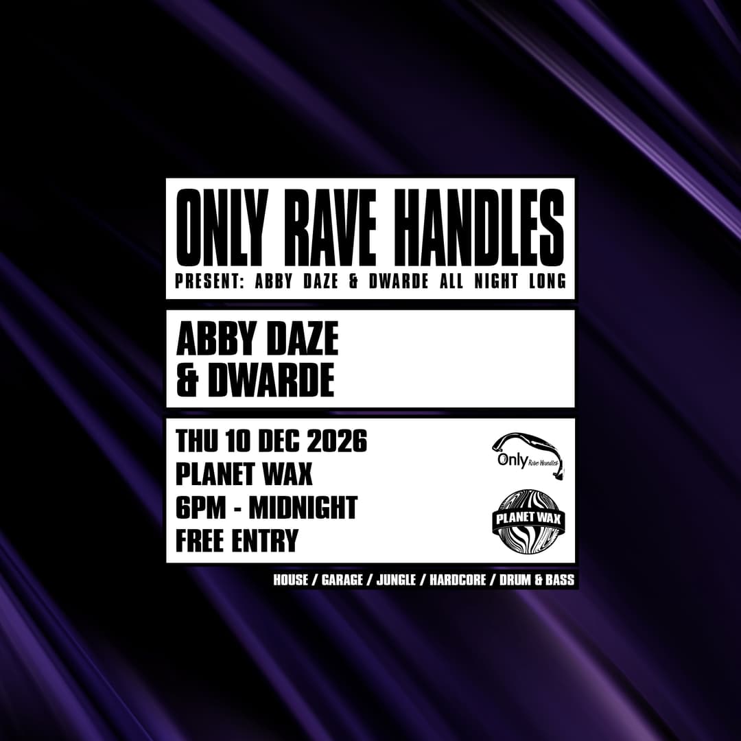 Only Rave Handles // Abby Daze & Dwarde All Night Long