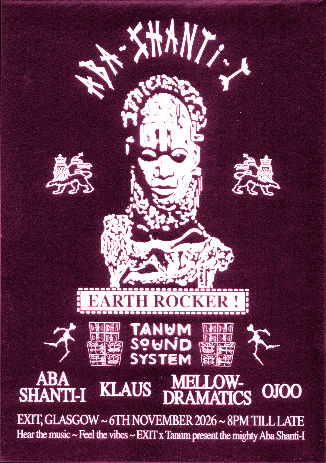 EXIT x Tanum Sound present: Aba Shanti-I, ojoo, Mellowdramatics & Klaus