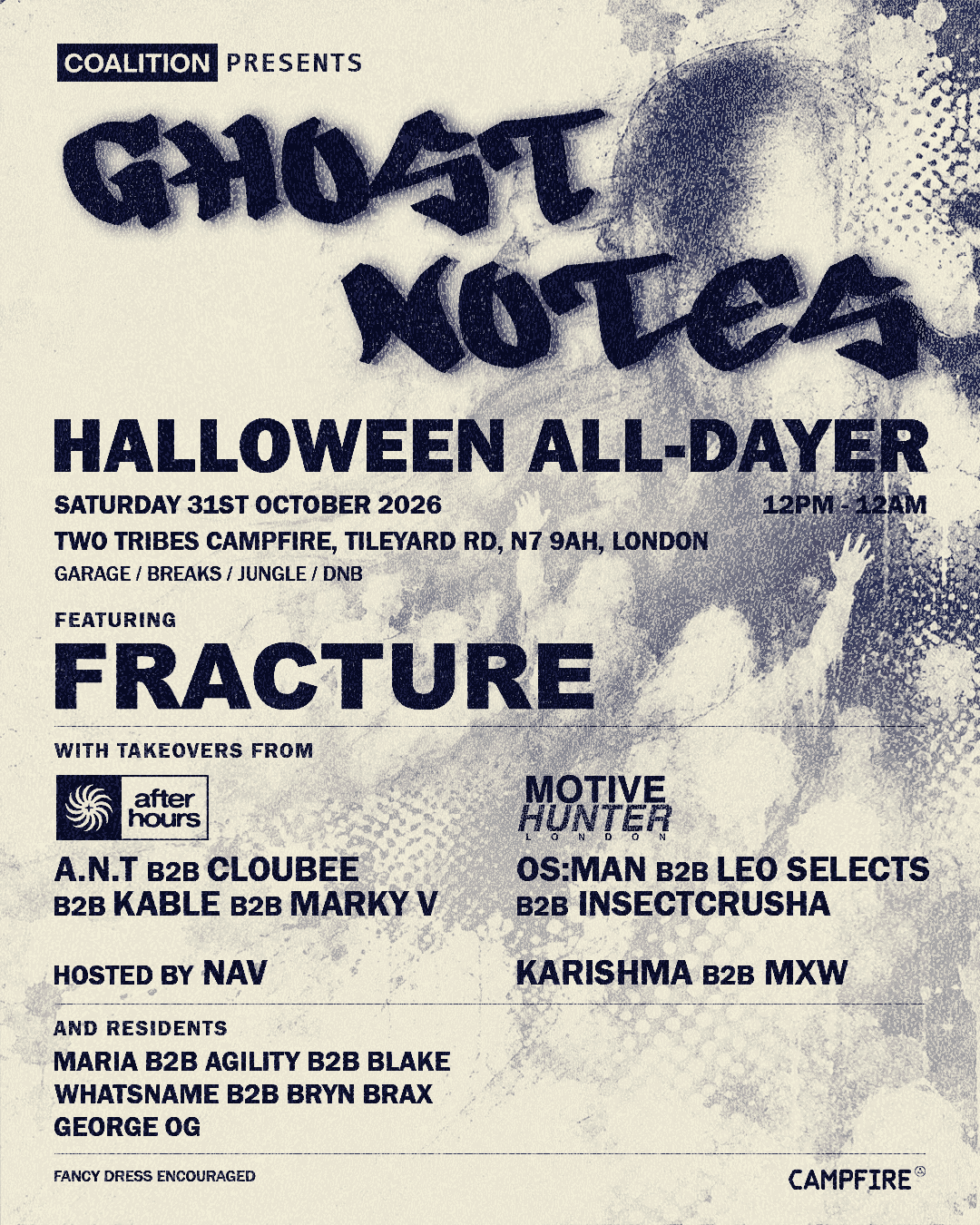 Ghost Notes - Halloween All-Dayer - Coalition x After Hours x Motive Hunter