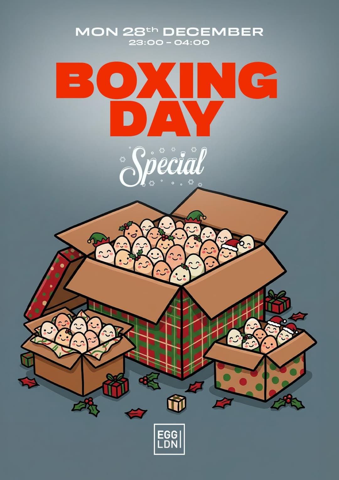 Egg LDN Pres: Boxing Day Special (Bank Holiday Monday)