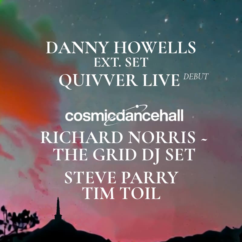 Music To Die For 5th Birthday - Danny Howells (Ext. Set), Quivver Live + Cosmic Dancehall