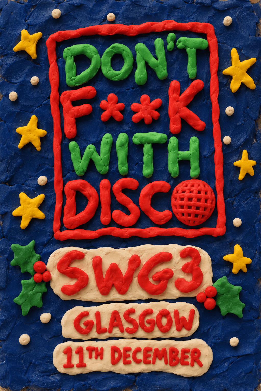Don't F**k with Disco - Christmas in Glasgow. NO GIFT, NO ENTRY