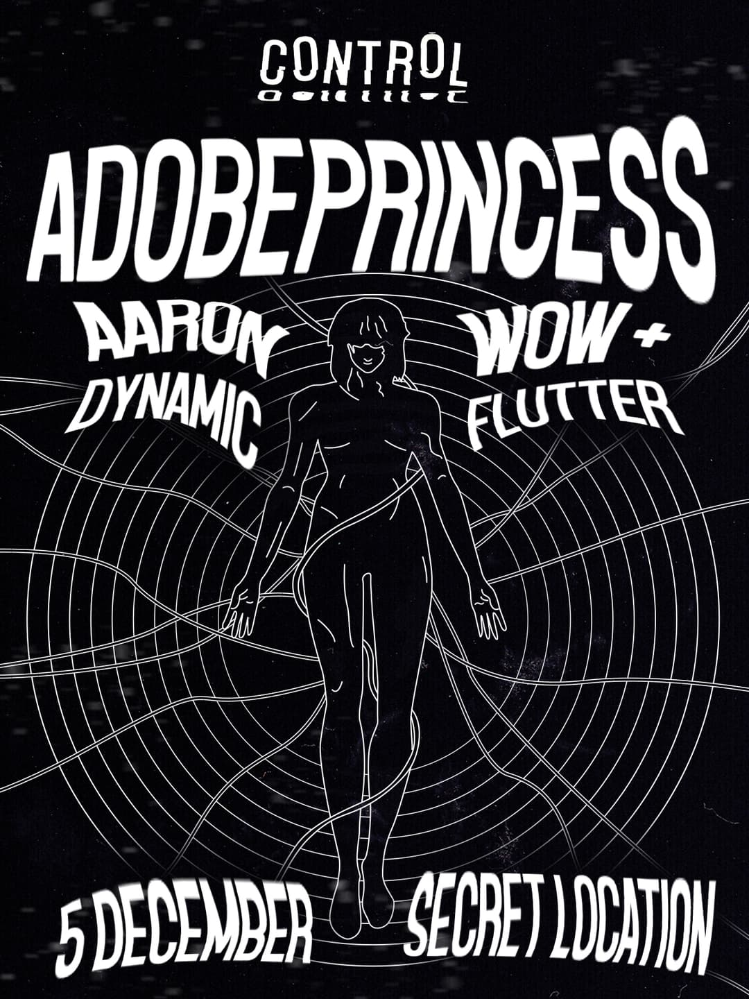 Control. adobeprincess, Aaron Dynamic & Wow & Flutter