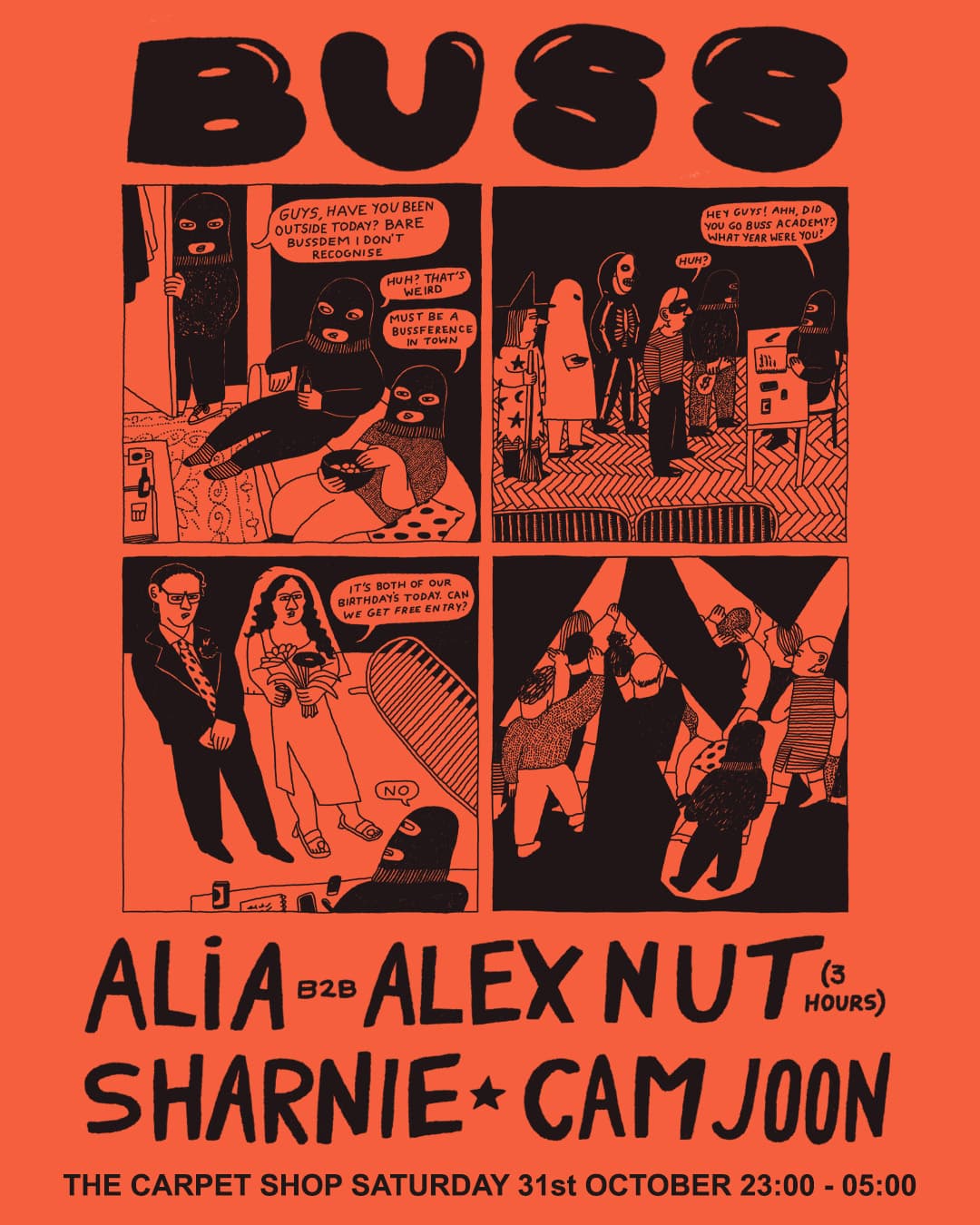 Buss with AliA b2b Alex Nut (3 hours), Sharnie & Cam Joon