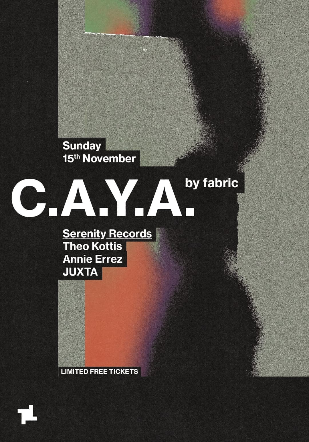 CAYA by fabric: Serenity Records - Theo Kottis, Annie Errez, JUXTA