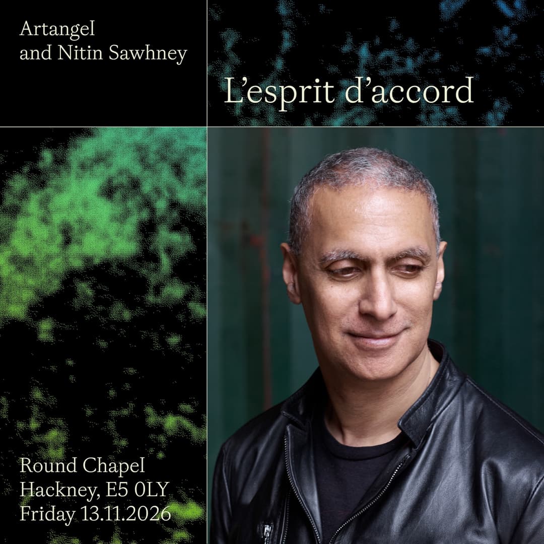 Artangel and Nitin Sawhney present L'esprit d'accord