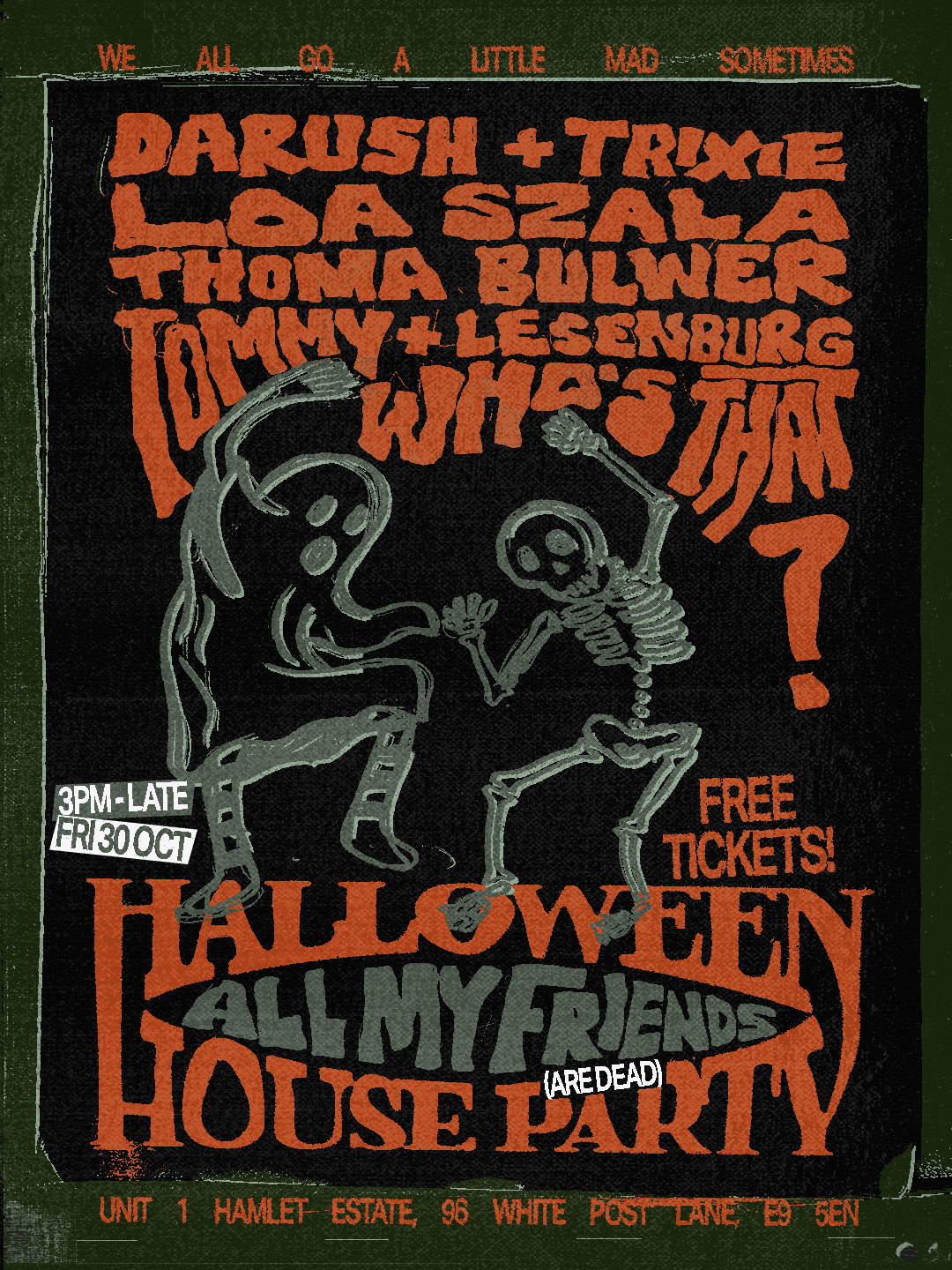 All My Friends - Halloween House Party
