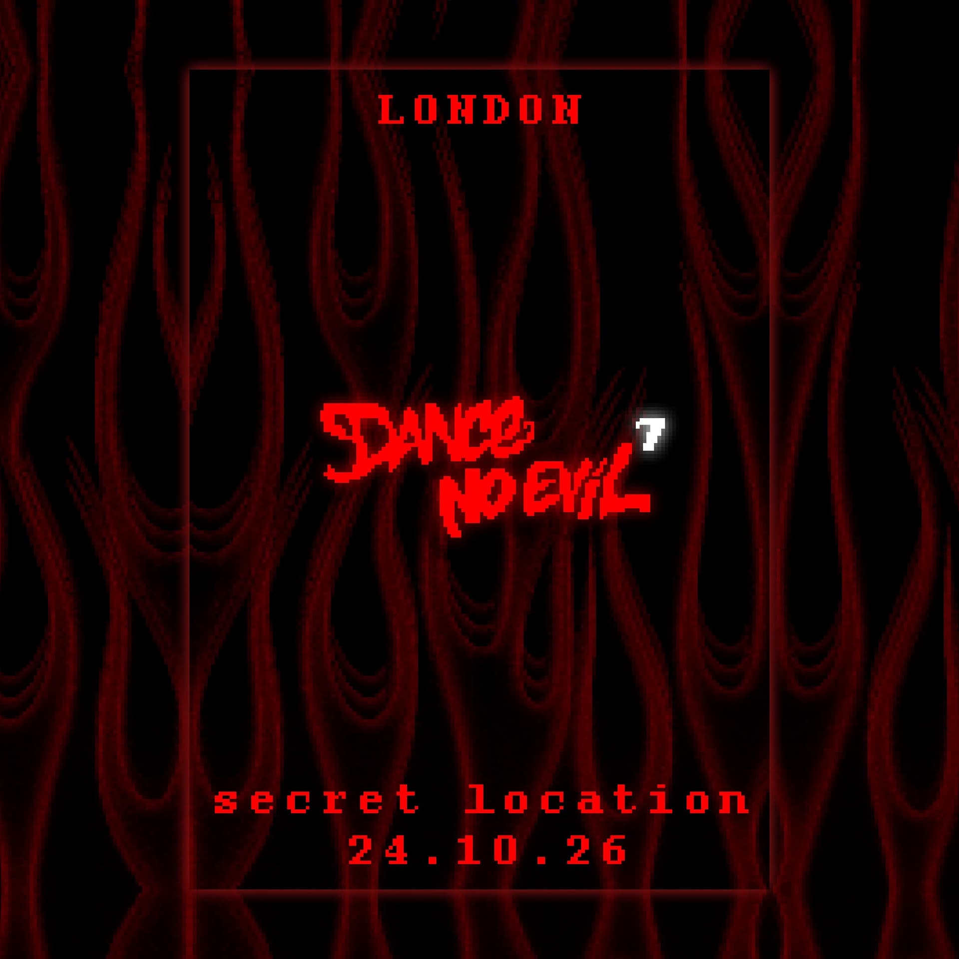 Dance No Evil 2nd Birthday: London Debut
