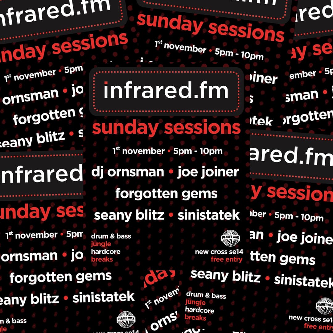 INFRARED. FM: Sunday Sessions