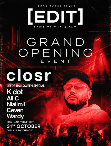 Edit x Closr Grand Opening Halloween Special