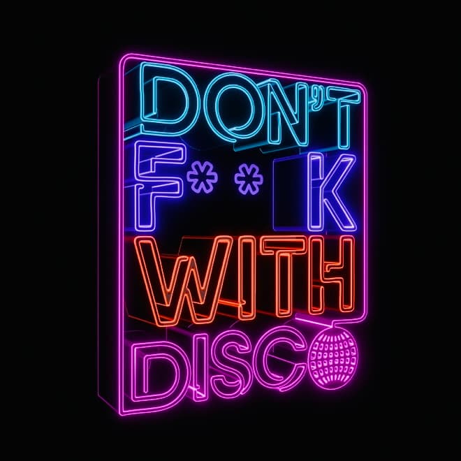 Don't F**k with Disco - Liverpool Street Party, NO HAT… NO ENTRY