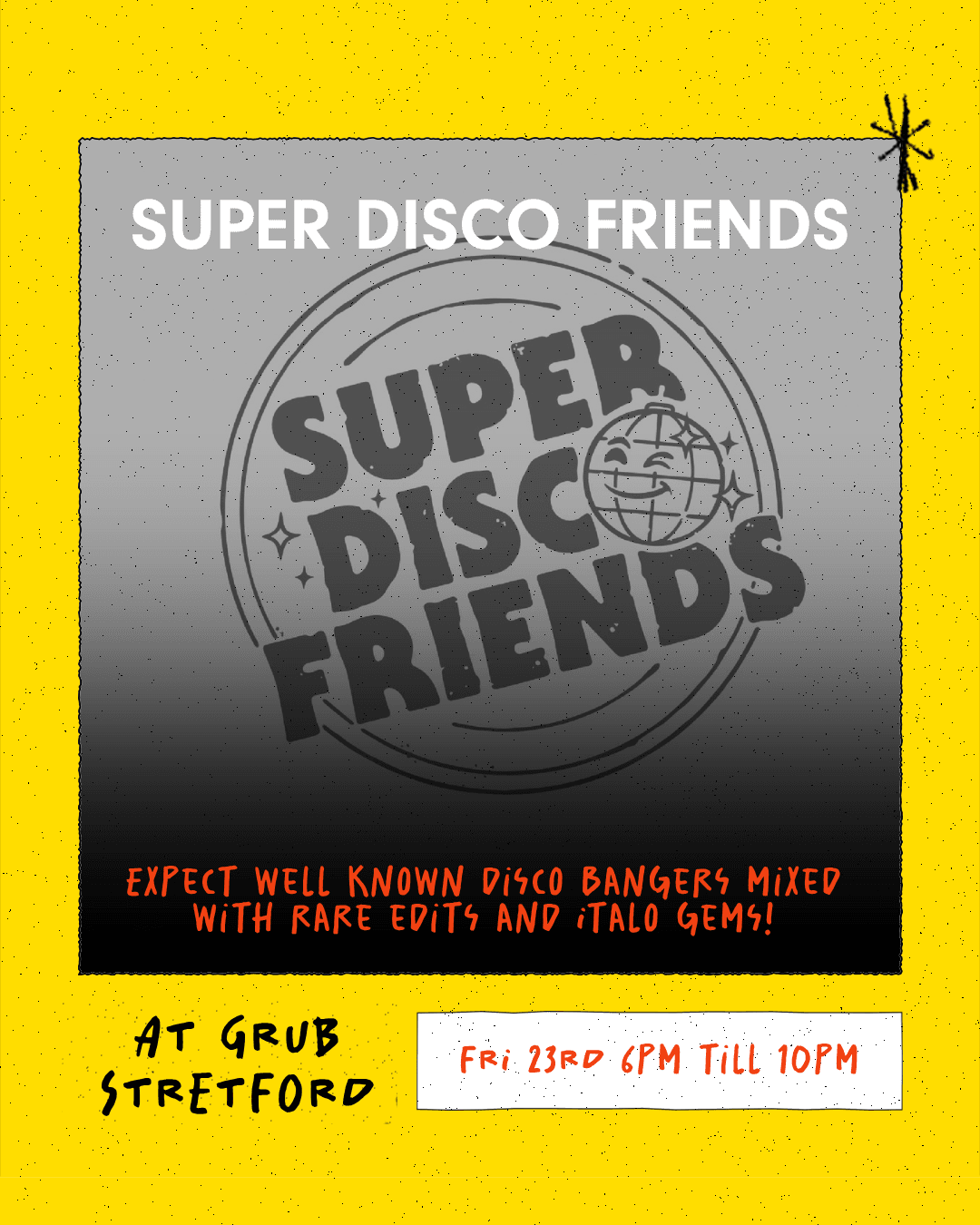 GRUB Stretford: Super Disco Friends