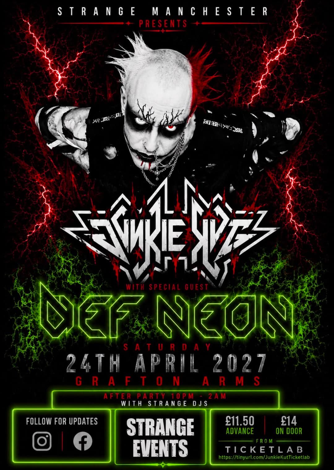 Junkie Kut & Def Neon live + Strange Manchester after party