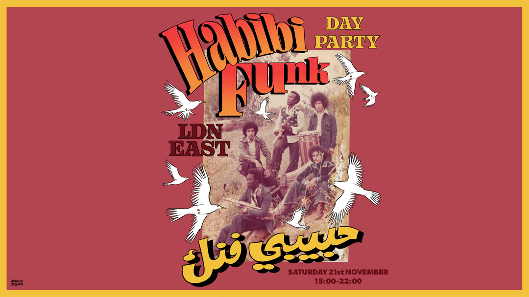 Habibi Funk (Winter Indoor Day Party)