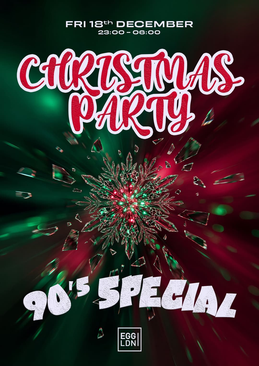 Egg LDN Pres: Christmas Party (90s Special)