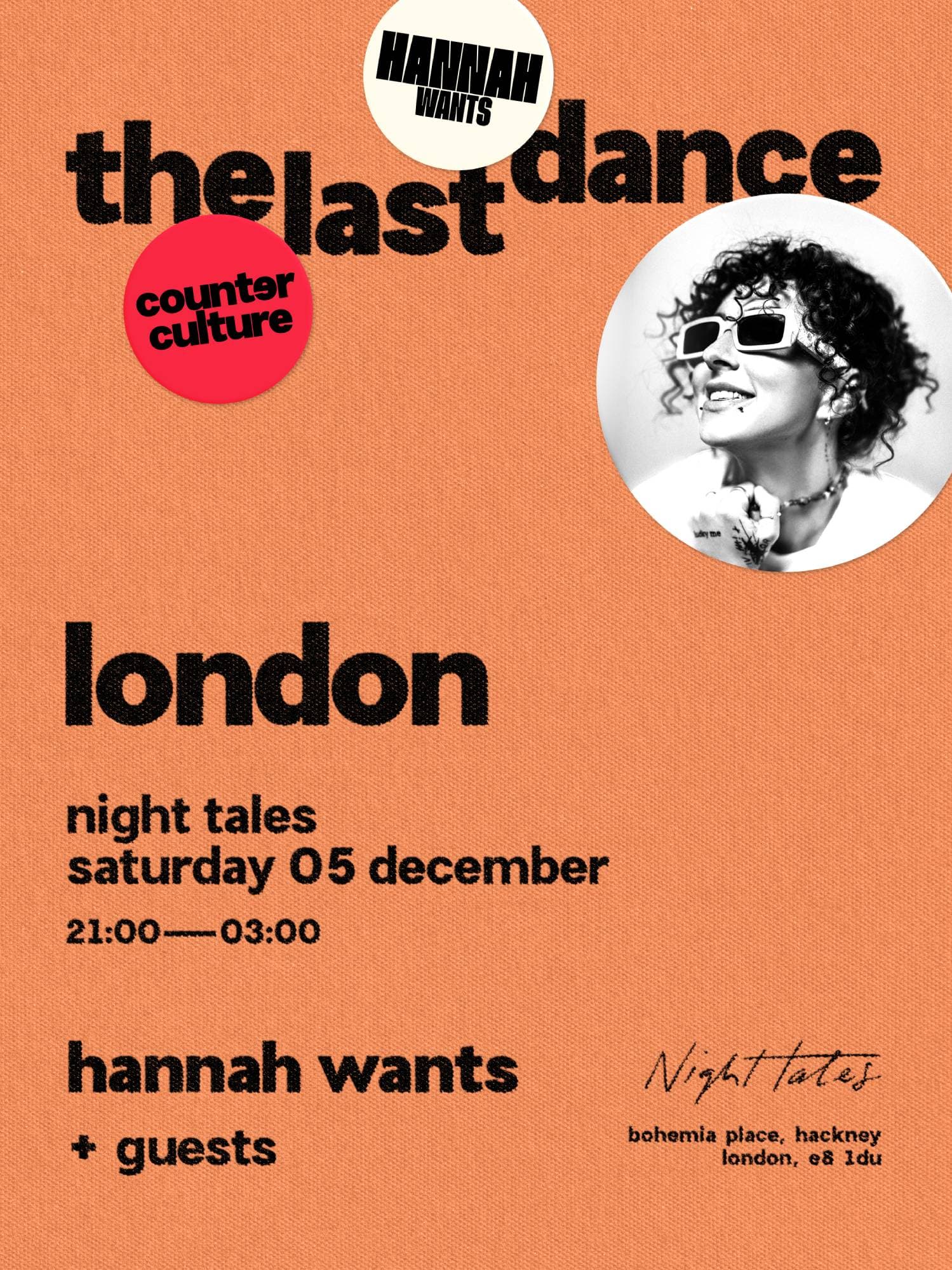 Night Tales: Hannah Wants x counter culture - london