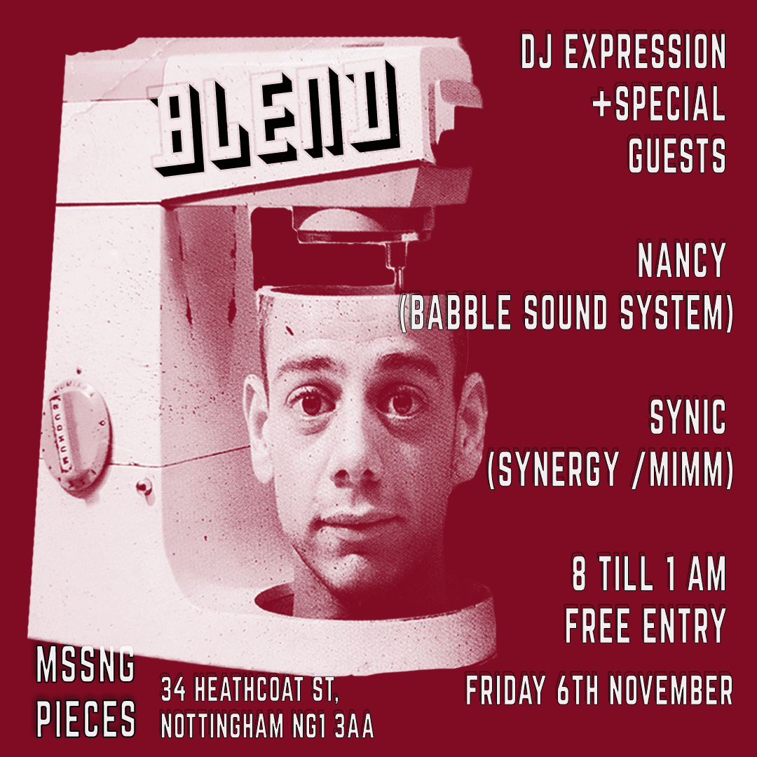 Dj Expression presents Blend