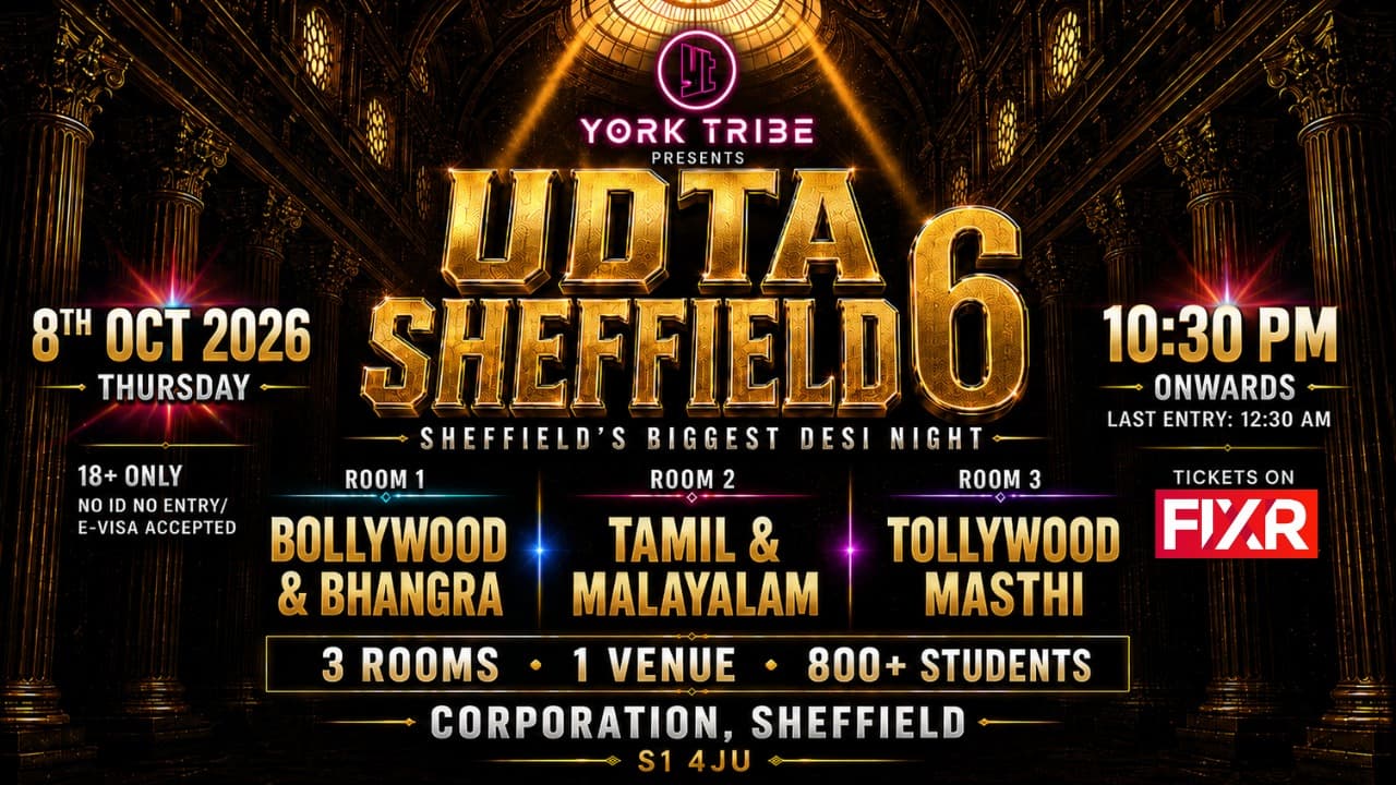 Udta Sheffield 6 | Sheffield's Biggest Desi Freshers