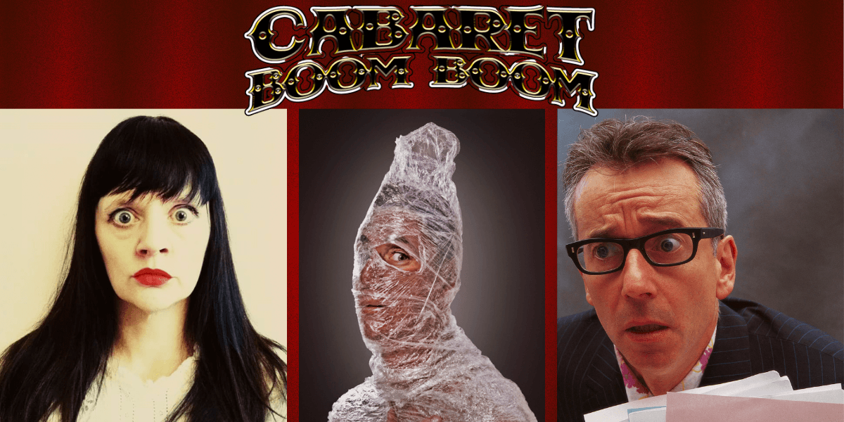 Cabaret Boom Boom - Saturday 17th October at Ruskin Hall