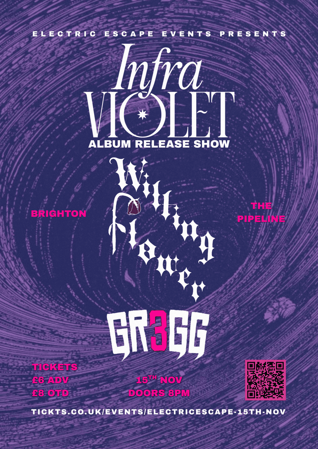 Infra Violet, Wiltingflower + Gr3gg