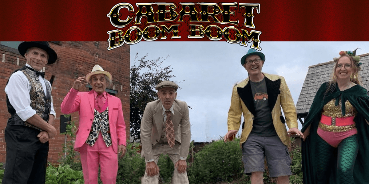 Cabaret Boom Boom Family Edition - Sunday 25th October at Ruskin Hall